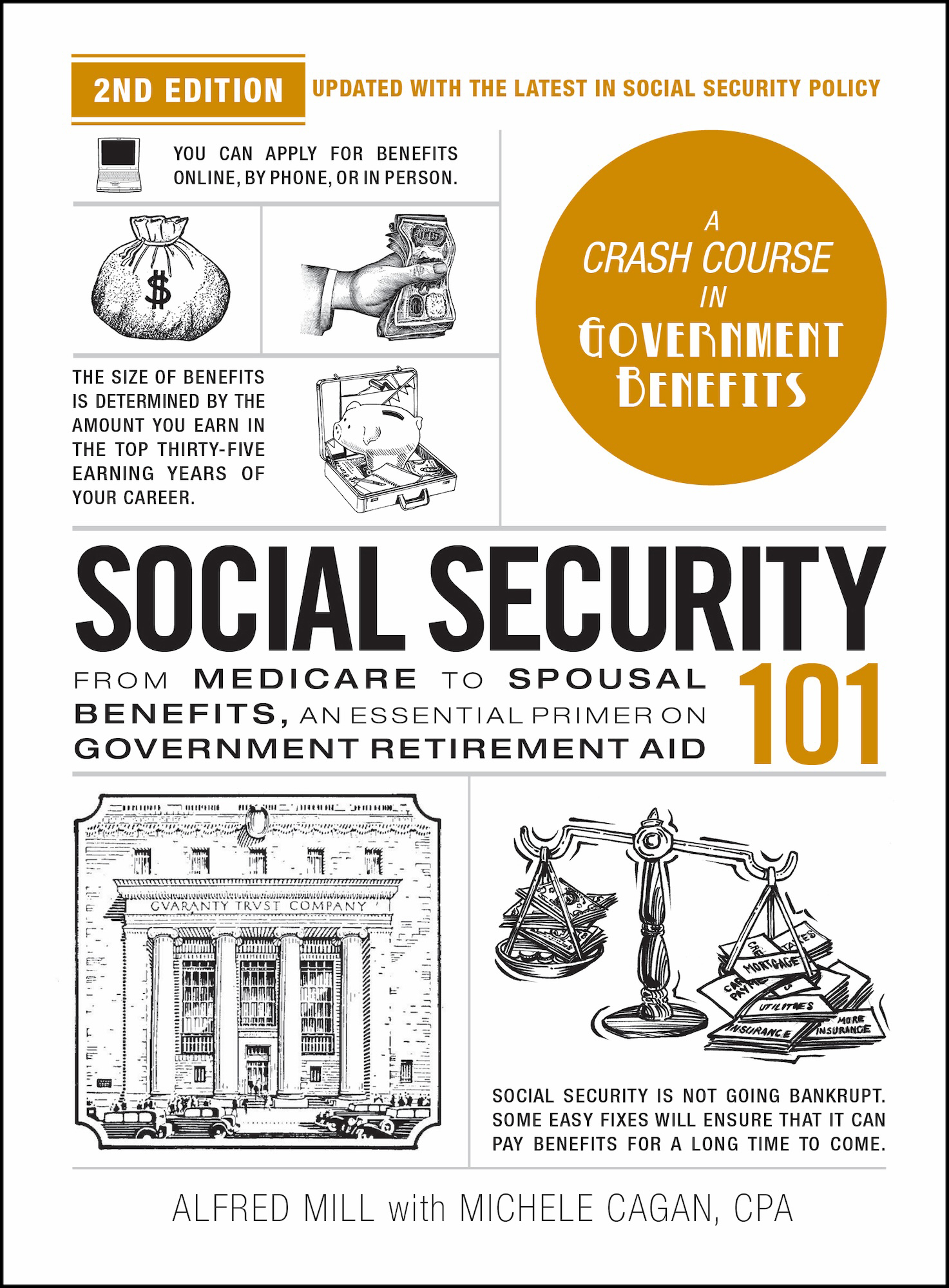 Social Security 101, 2nd Edition: From Medicare to Spousal Benefits, an Essential Primer on Government Retirement Aid (Adams 101 Series)